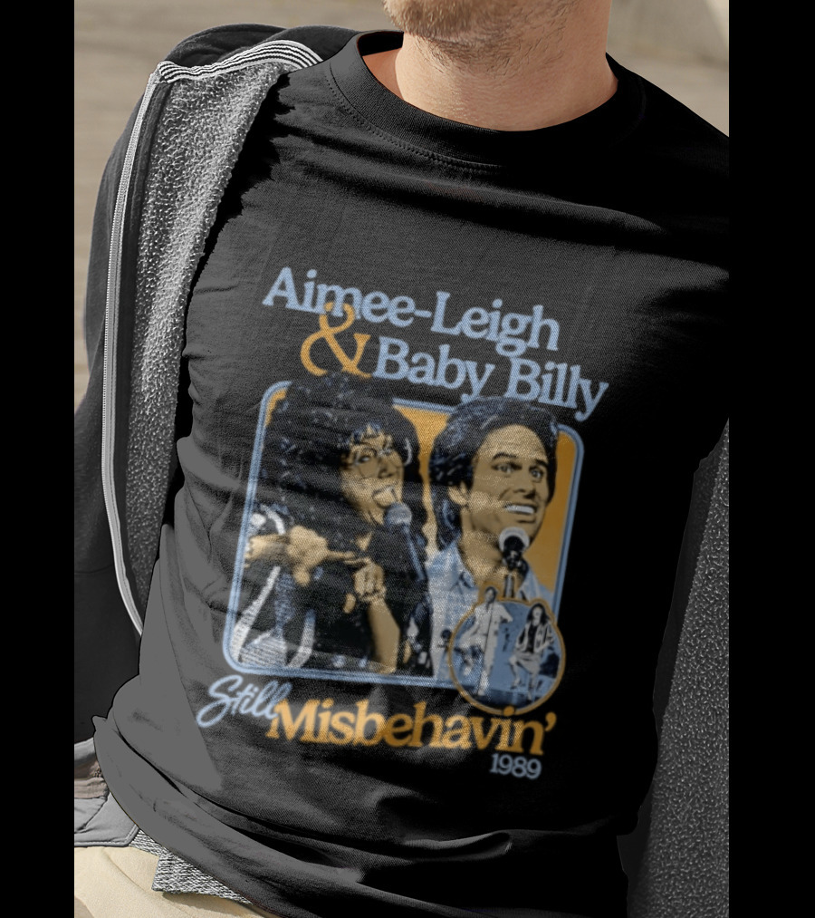 Aimee Leigh And Baby Billy Still Misbehavin 1989 Tour T-Shirt