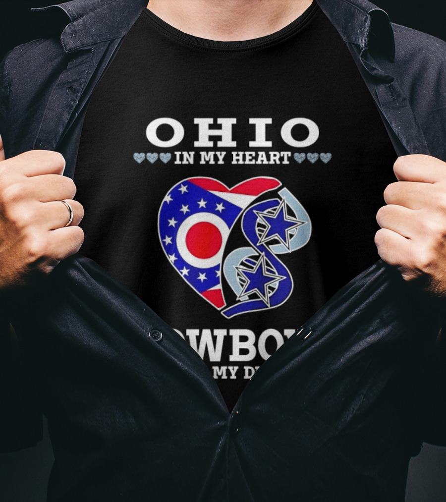 Ohio In My Heart Cowboys In My DNA T-Shirt