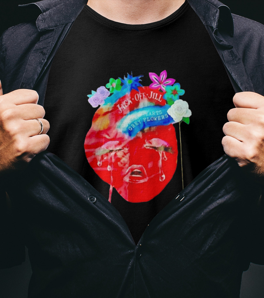 Jack Off Jill Clear Hearts Grey Flowers Crying Face With Colorful Floral Accents T-Shirt