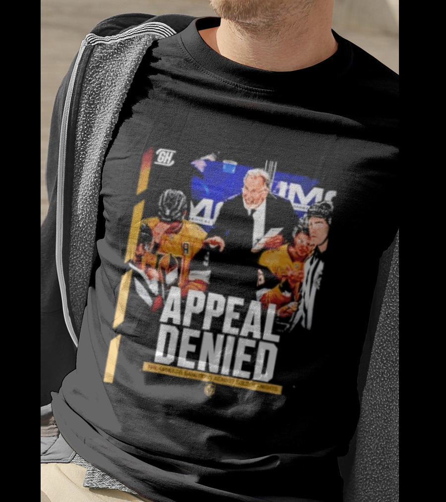 NHL Vegas Golden Knights Appeal Denied Sanctions Upheld T-Shirt