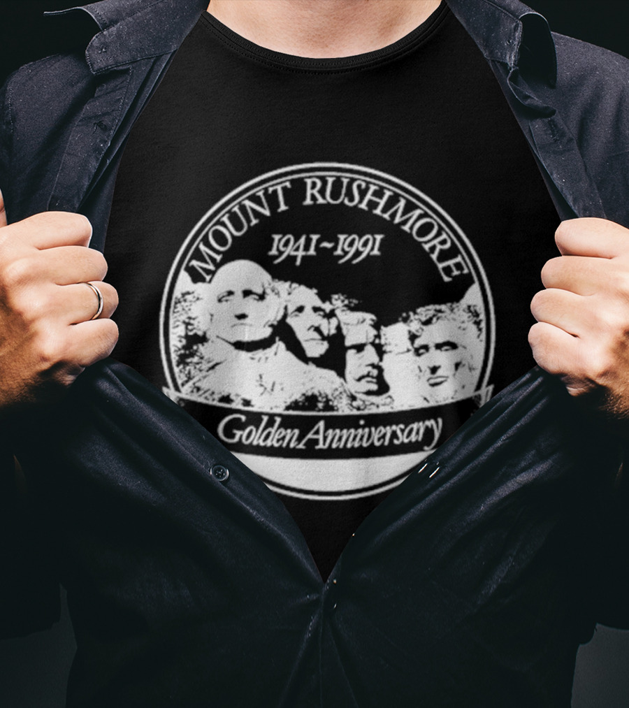 Mount Rushmore 1941 1991 Golden Anniversary T-Shirt