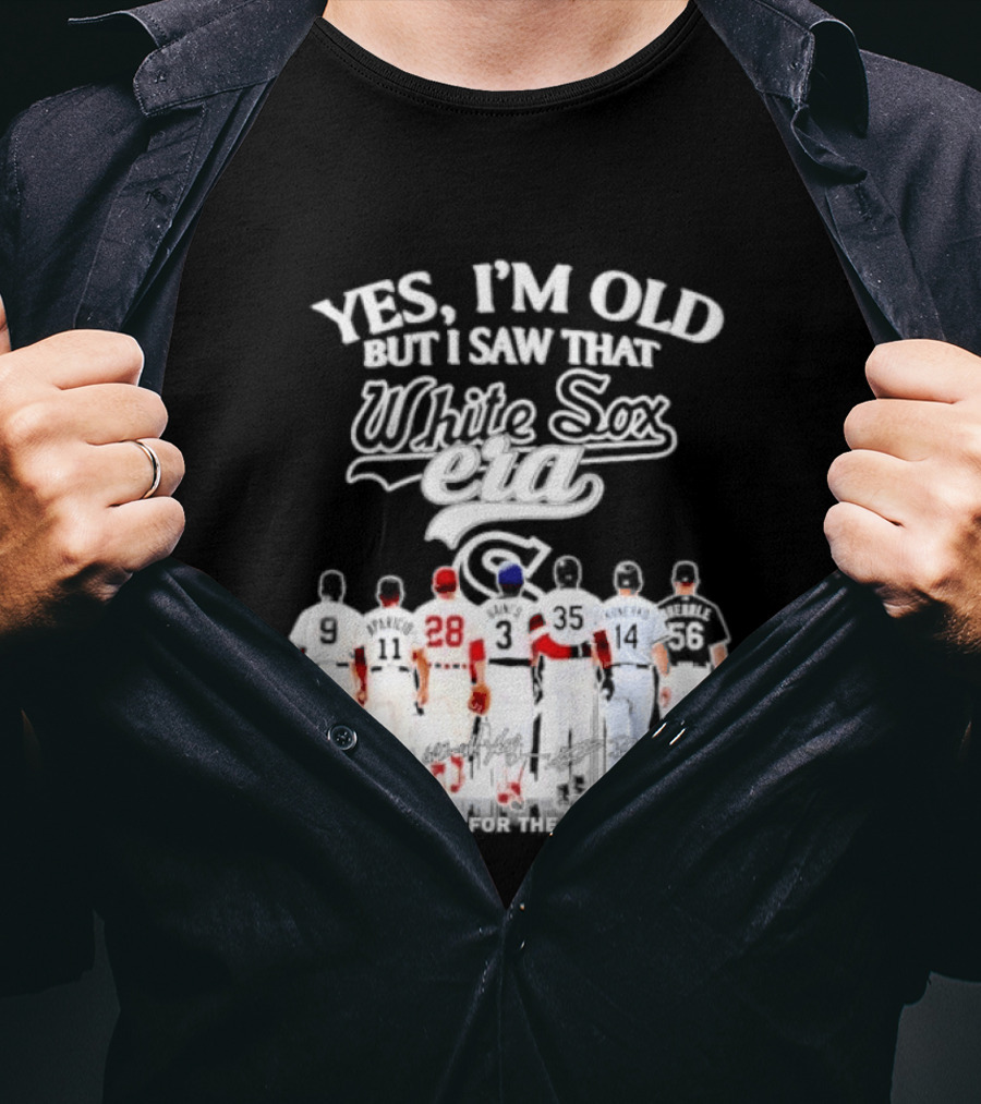 Yes I'm Old But I Saw That White Sox Era Players Skyline T-Shirt