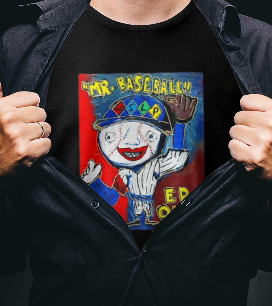 Mr. Baseball WSLP Northwoods EP 049 O.K. T-Shirt