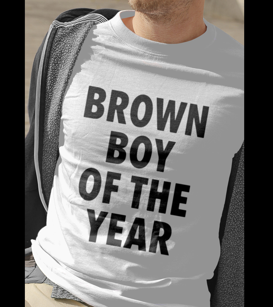 Brown Boy Of The Year T-Shirt