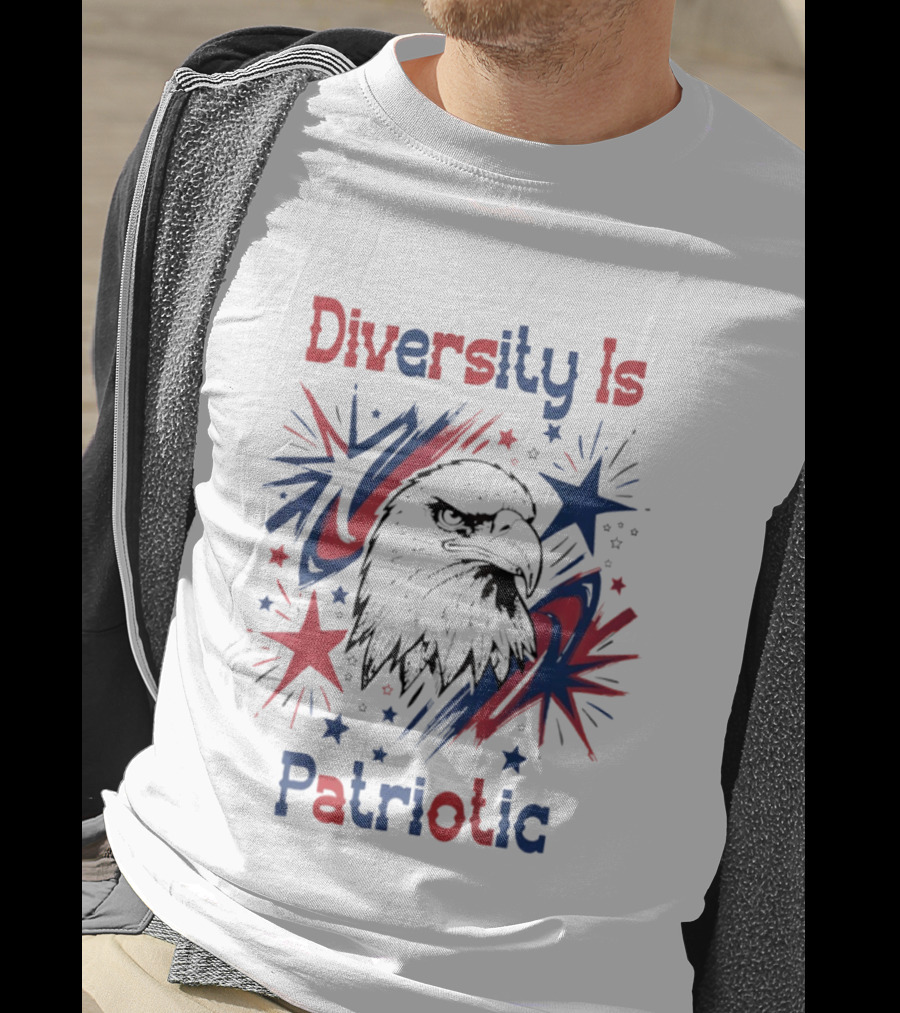 Diversity Is Patriotic Eagle Stars Fourth Of July T-Shirt