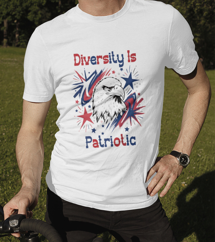 Diversity Is Patriotic Eagle Stars Fourth Of July T-Shirt