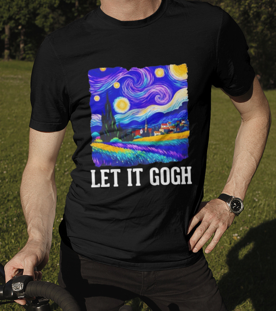 Let It Gogh Starry Night Van Gogh T-Shirt