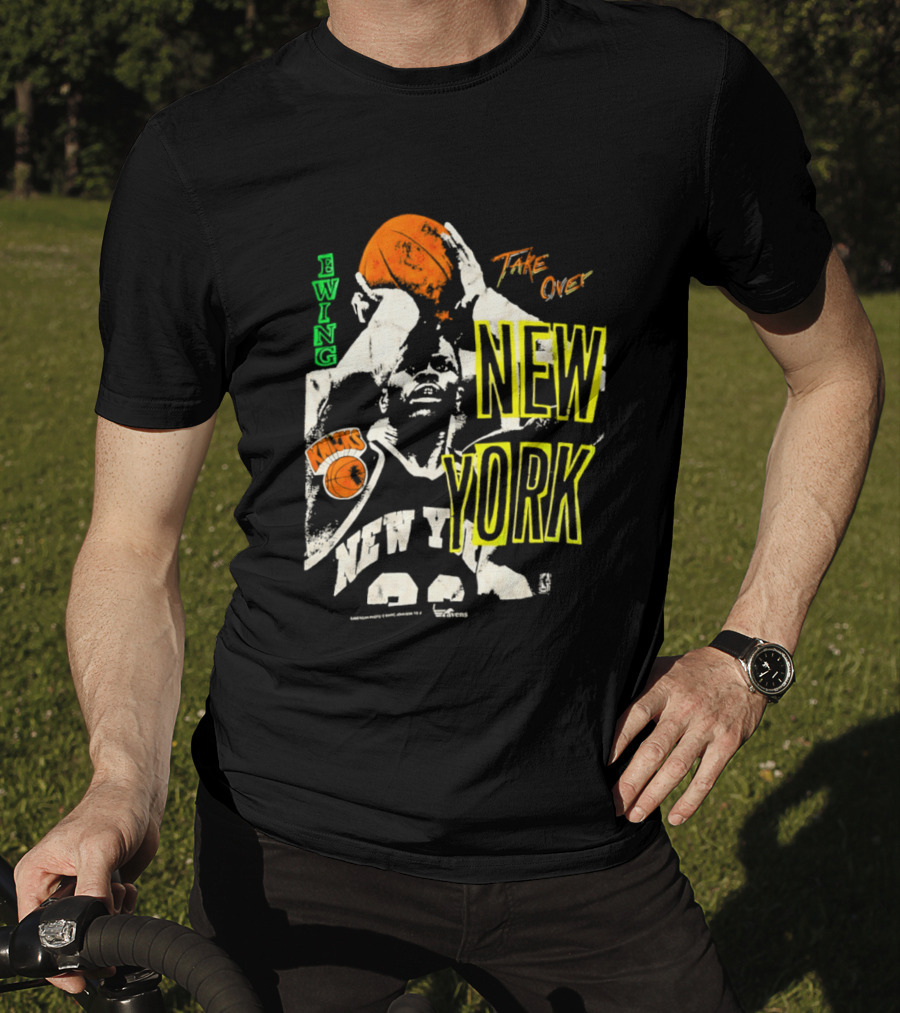 Ewing Knicks Take Over New York Game 1 T-Shirt