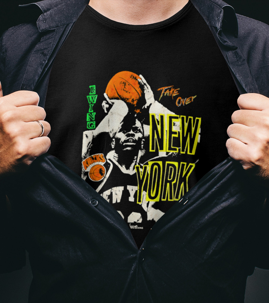 Ewing Knicks Take Over New York Game 1 T-Shirt