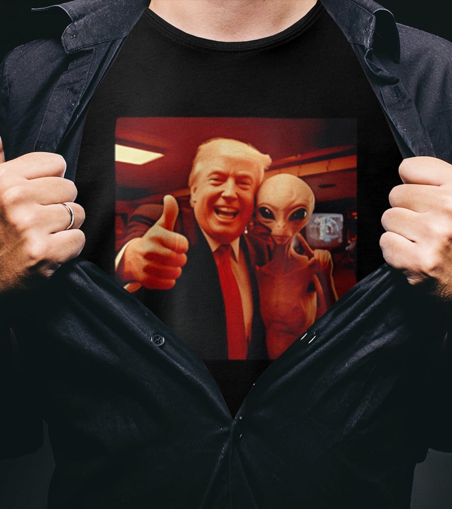 Trump Alien Selfie Ultimate UFO Disclosure Image T-Shirt