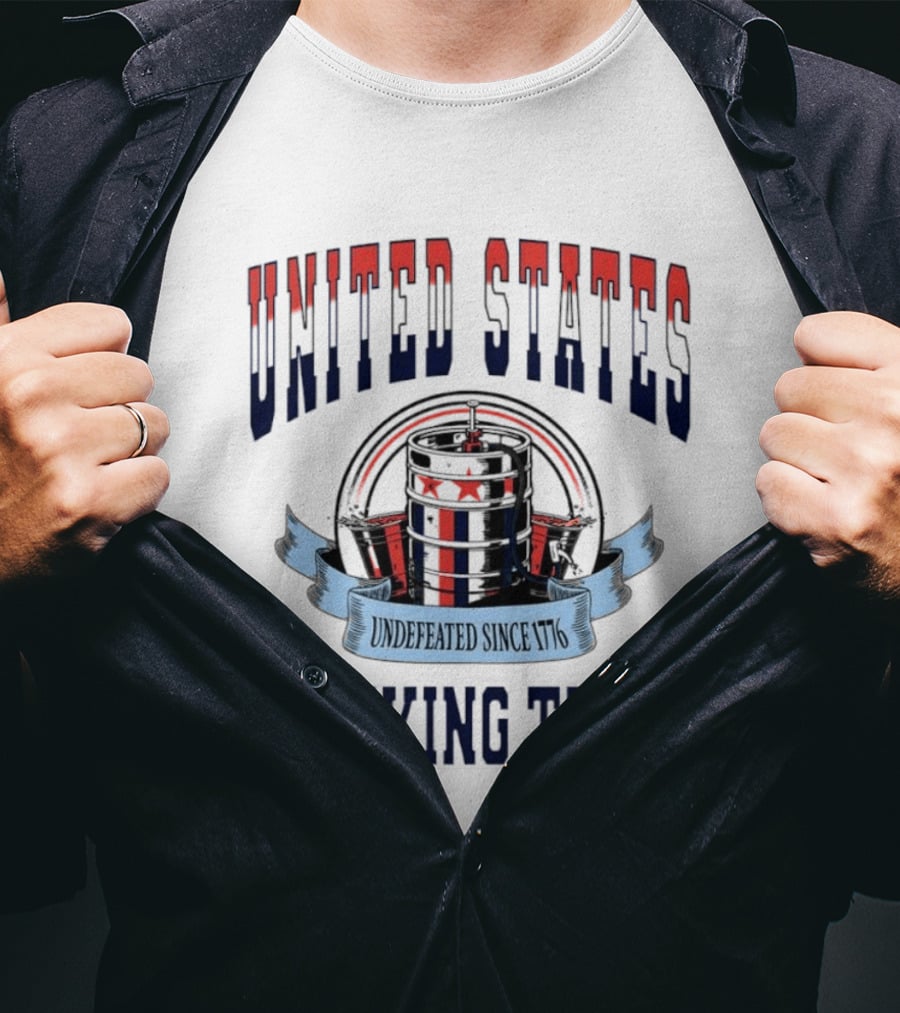 United States Drinking Team Undefeated Since 1776 Beer Barrel T-Shirt