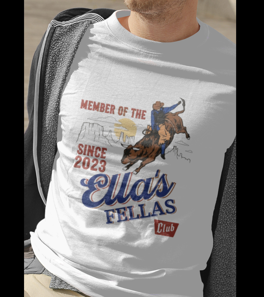Member Of The Ella's Fellas Club Western Rodeo Since 2023 Cowboy Bull Rider Desert Sunset T-Shirt