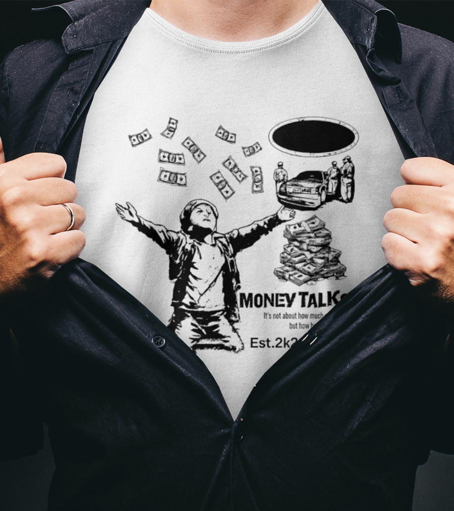 Money Talks It's Not About How Much You Dream But How Hard You Chase It Est. 2k26 T-Shirt