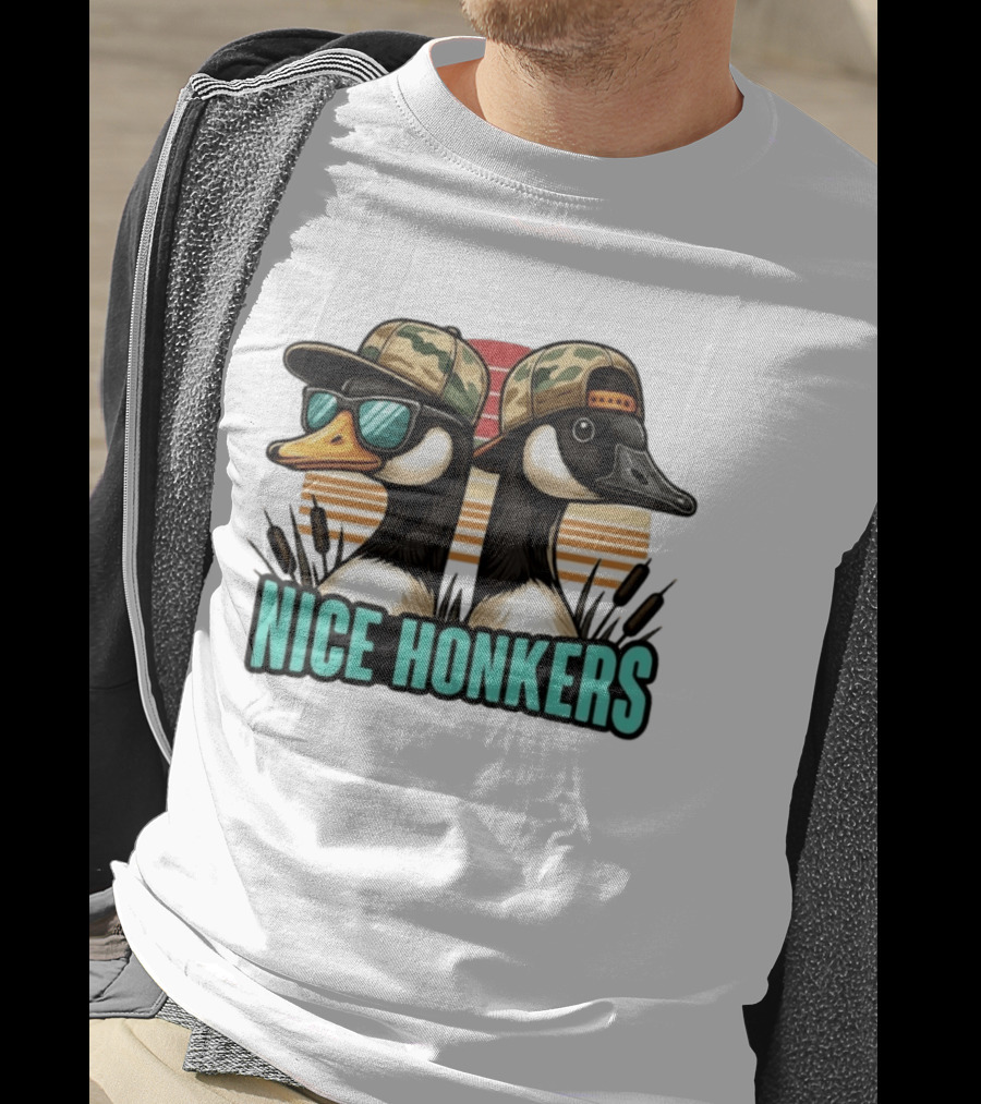 Nice Honkers Duck Hunting Fathers Day Camouflage Hat Sunglasses T-Shirt