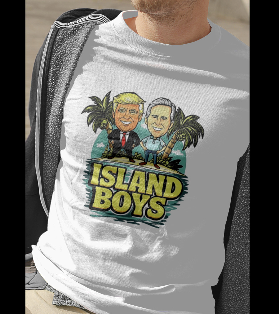 Donald Trump George W Bush Island Boys Presidents Palm Trees T-Shirt