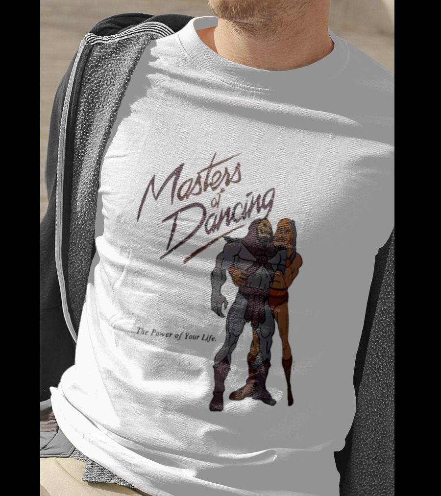 Masters Of Dancing Skeletor He Man The Power Of Your Life Embrace T-Shirt