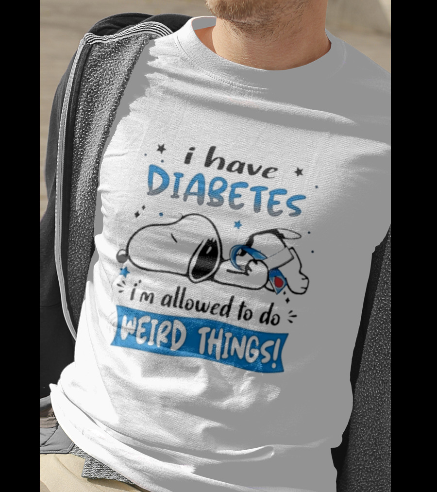 Snoopy Peanuts I Have Diabetes I'm Allowed To Do Weird Things Awareness Ribbon T-Shirt