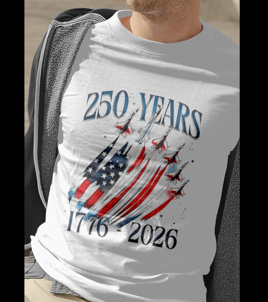 250 Years United States Independence Day 1776 2026 Fighter Jets Sestercentennial T-Shirt