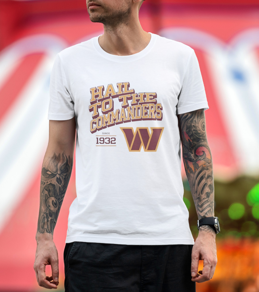 Hail To The Commanders W Logo Since 1932 T-Shirt