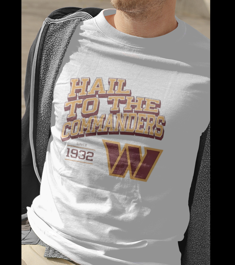Hail To The Commanders W Logo Since 1932 T-Shirt