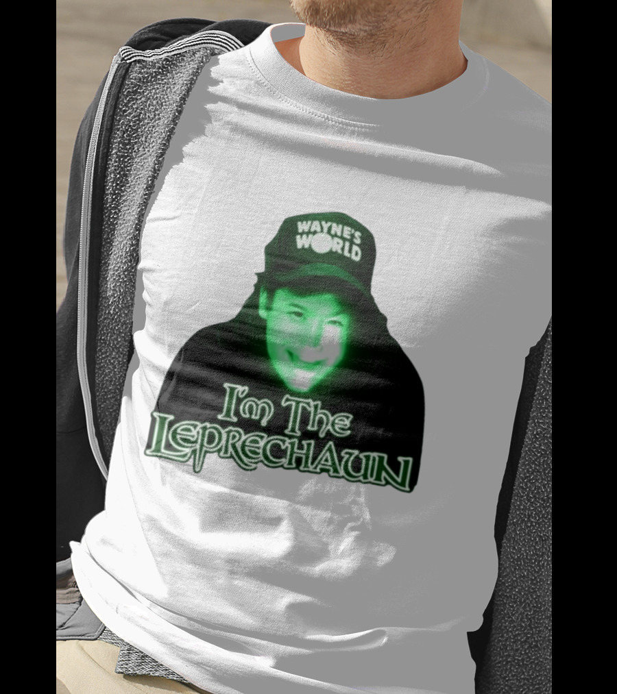 Wayne's World I'm The Leprechaun T-Shirt