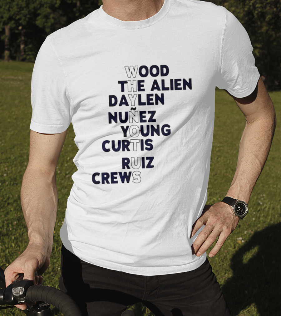 Washington Baseball Players Wood The Alien Daylen Nuñez Young Curtis Ruiz Crews Why Not Us T-Shirt