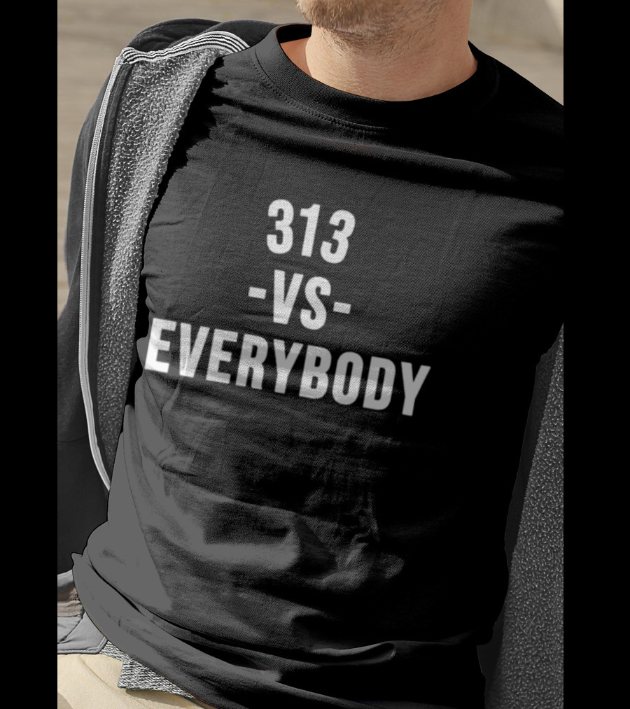 313 Vs Everybody Detroit Pride T-Shirt