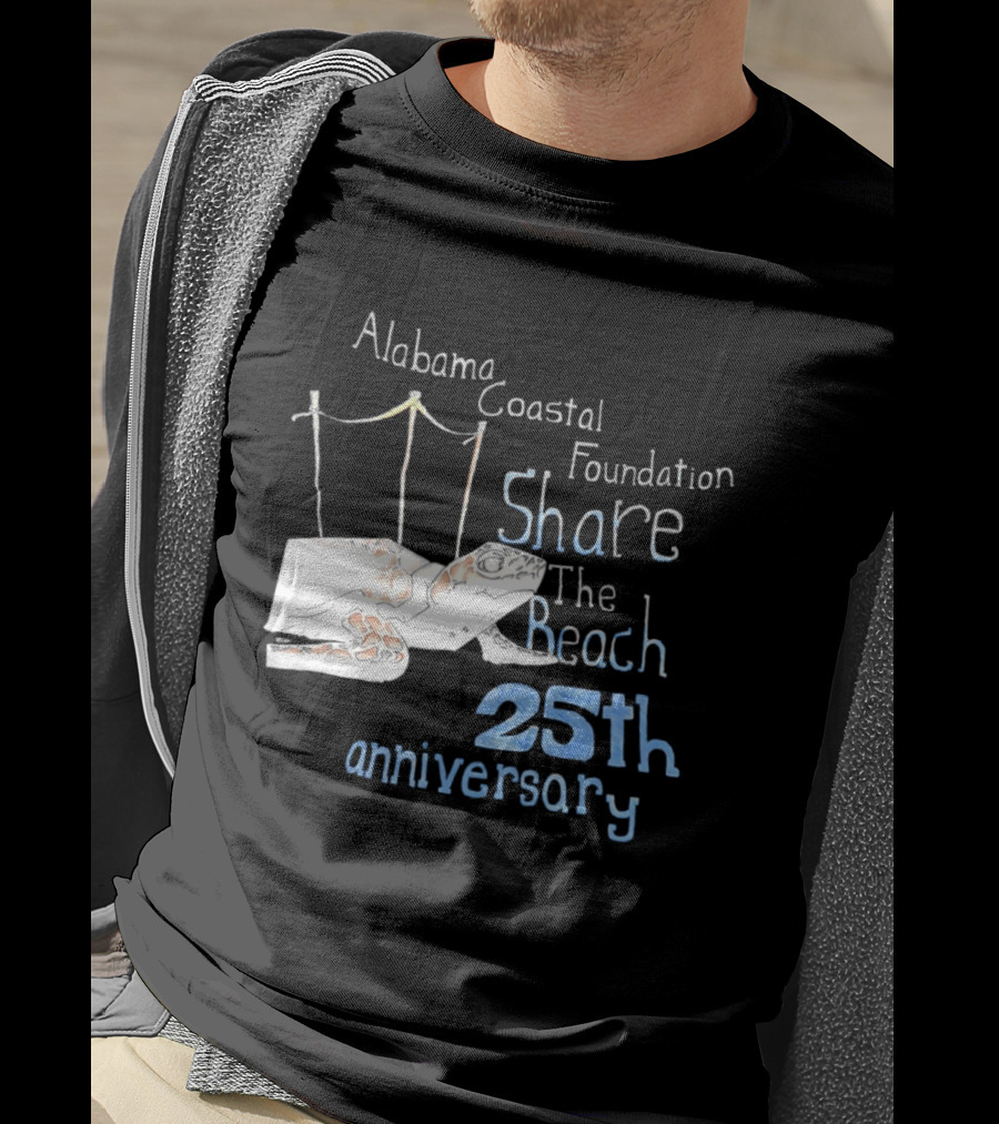 Alabama Coastal Foundation Share The Beach 25th Anniversary T-Shirt