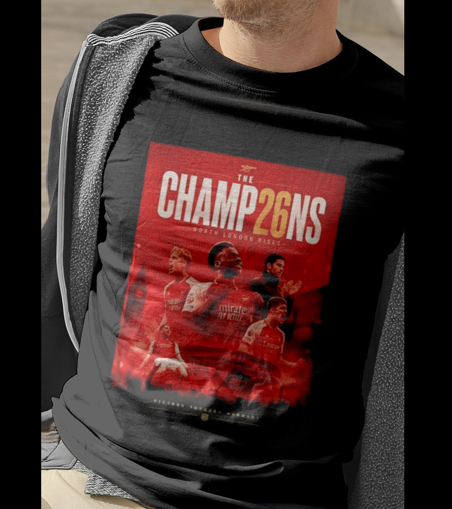 Arsenal FC The Champ26ns North London Rises Emirates Fly Better 2026 T-Shirt