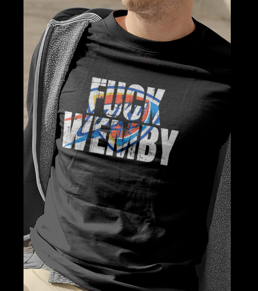 Oklahoma City Thunder F*** Wemby T-Shirt