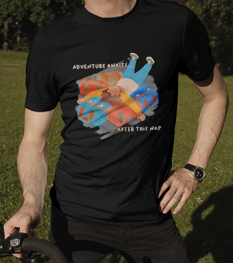 Adventure Awaits After This Nap On Suitcases Traveler T-Shirt