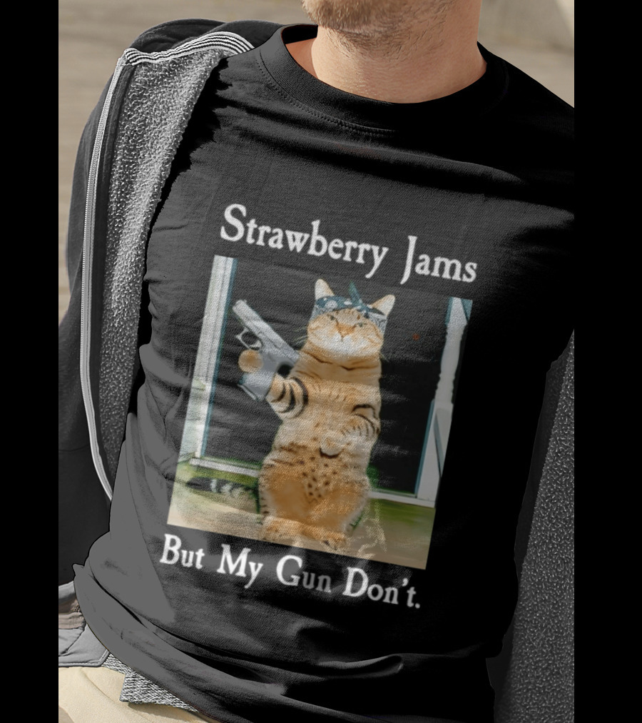 Strawberry Jams Cat With Gun But My Gun Don't T-Shirt