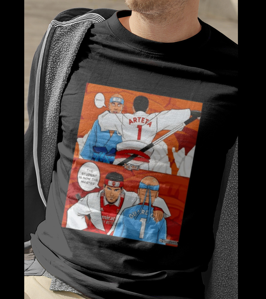Arteta Vs Guardiola Student Becomes Master Martial Arts Showdown T-Shirt