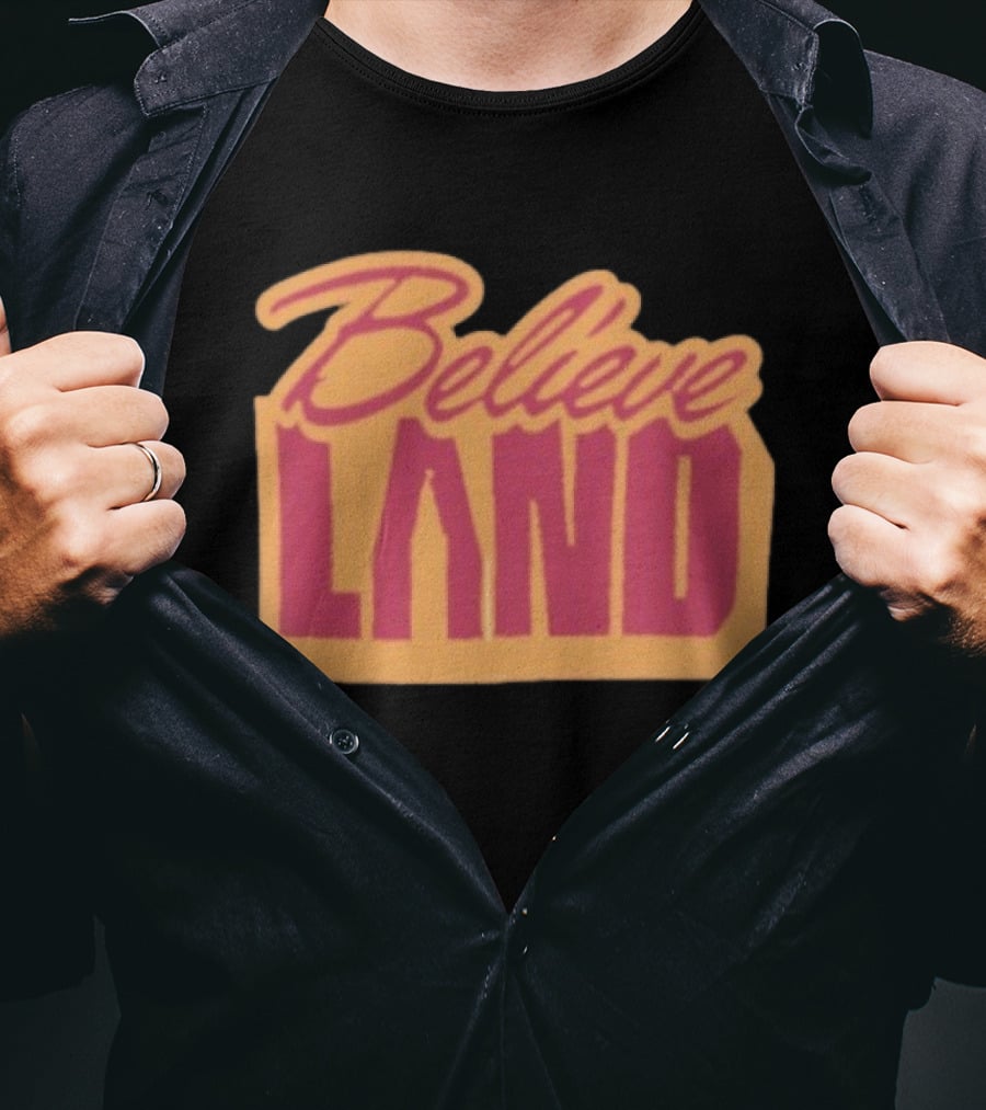 Cleveland Cavaliers Believe Land Basketball Team Spirit T-Shirt