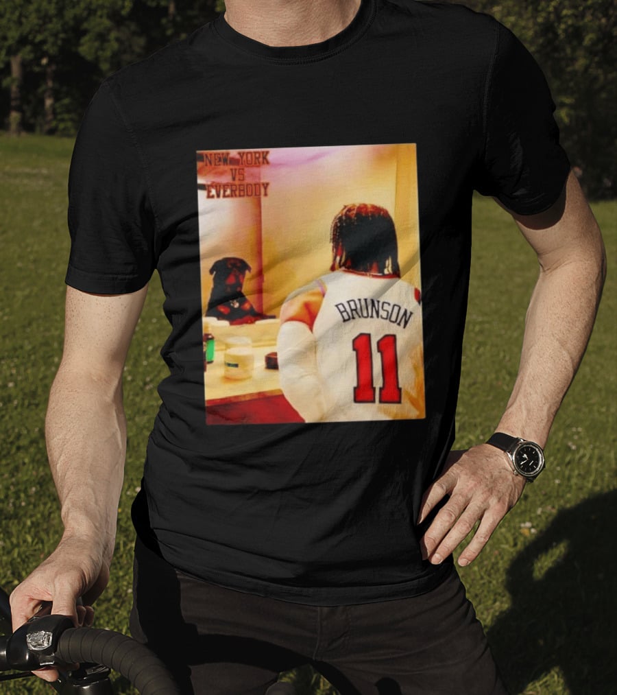 New York Vs Everybody Brunson 11 Mirror Dog T-Shirt