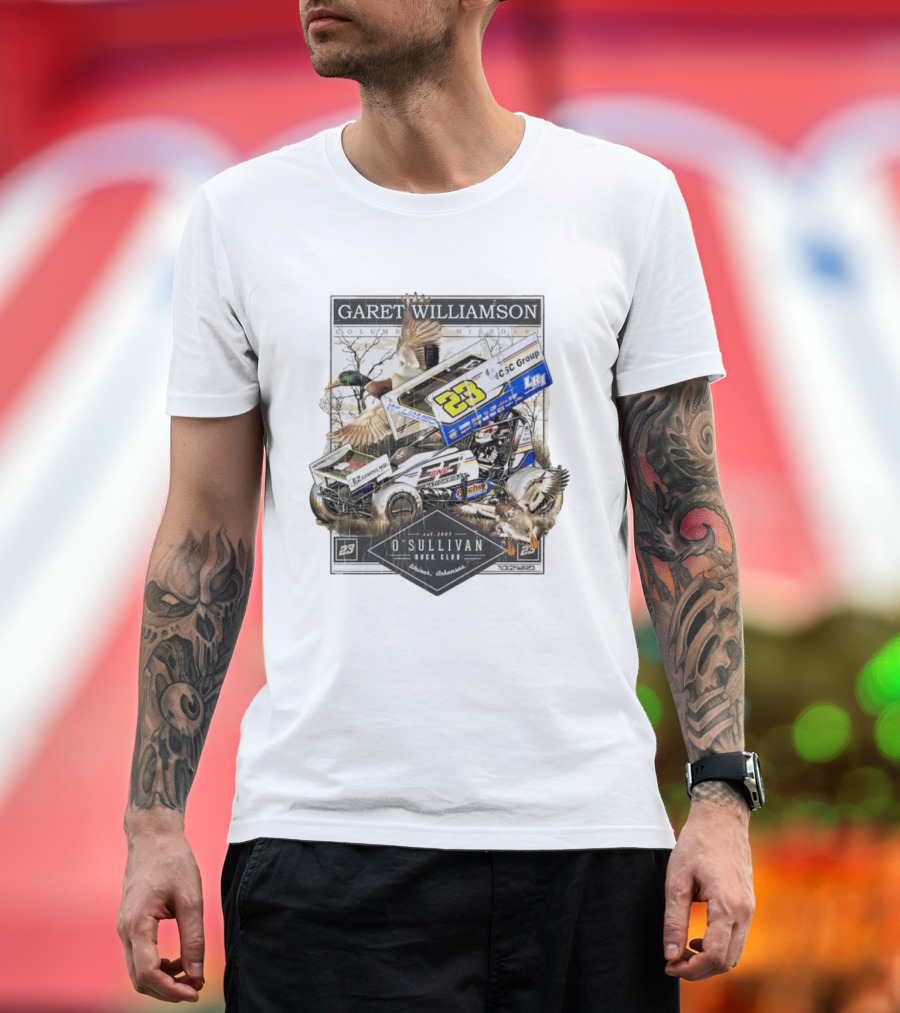 Garet Williamson Sprint Car Racing O'Sullivan Duck Club Arkansas Columbia Missouri 23 Racing T-Shirt
