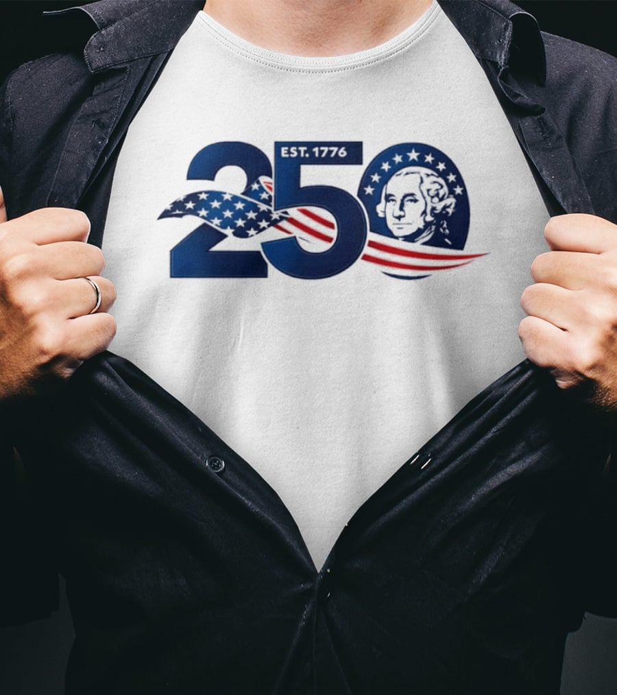 250 Years America 250th Anniversary Patriotic Est 1776 Washington Stars Stripes Eagle T-Shirt