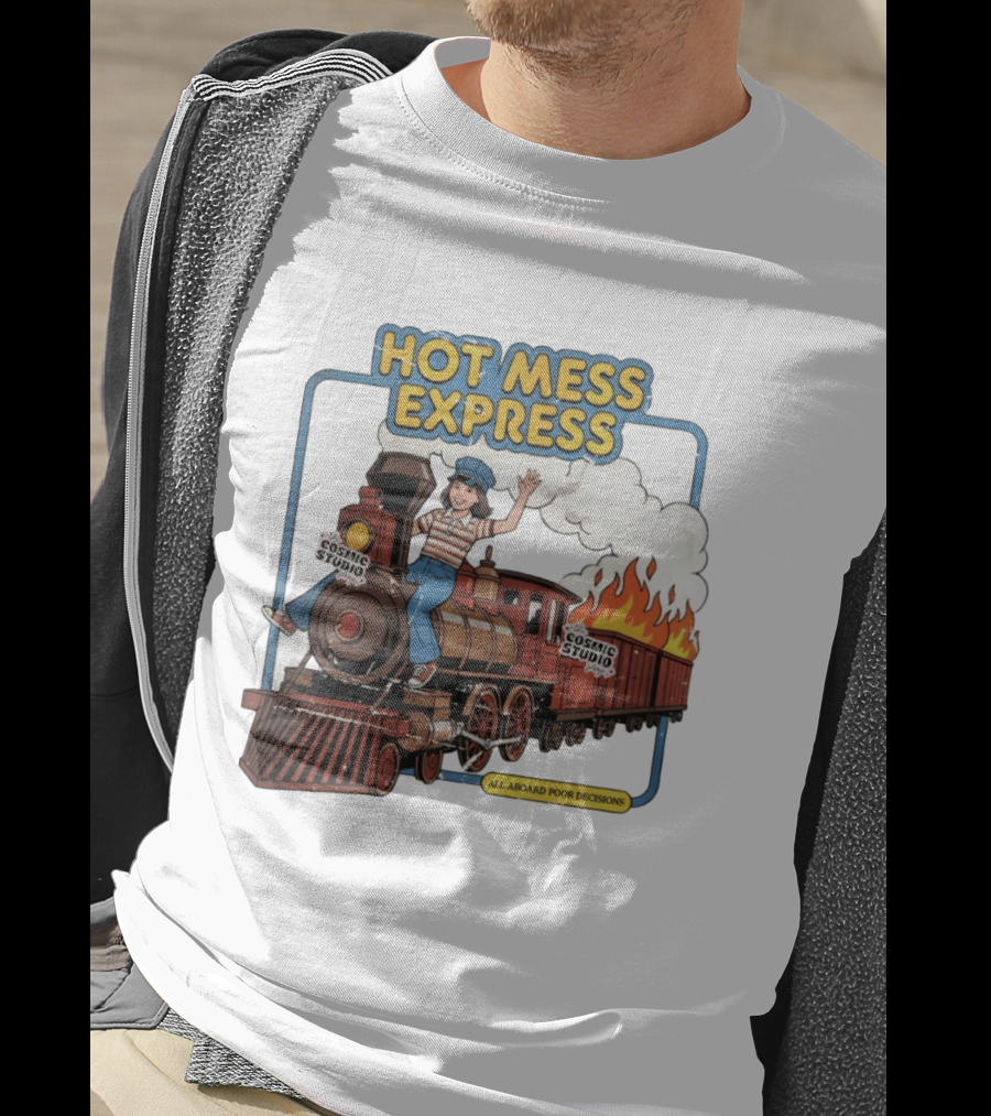 Hot Mess Express All Aboard Poor Decisions Cosmic Studio Vintage Train Cartoon T-Shirt