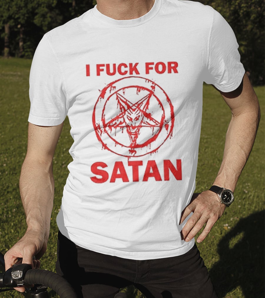 I Fuck For Satan Baphomet Pentagram T-Shirt