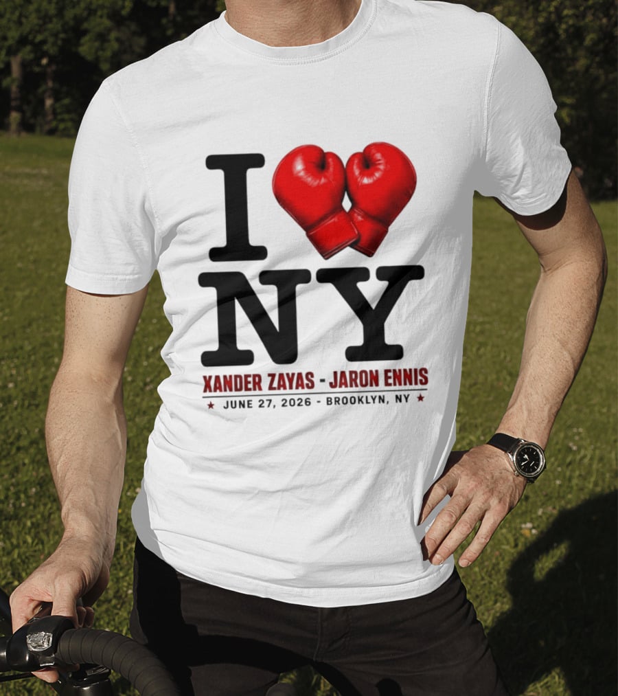 I Love NY Boxing Xander Zayas Jaron Ennis June 27 2026 Brooklyn NY T-Shirt