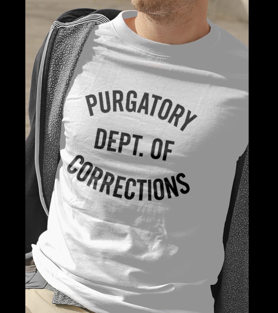 Purgatory Dept Of Corrections Prison T-Shirt