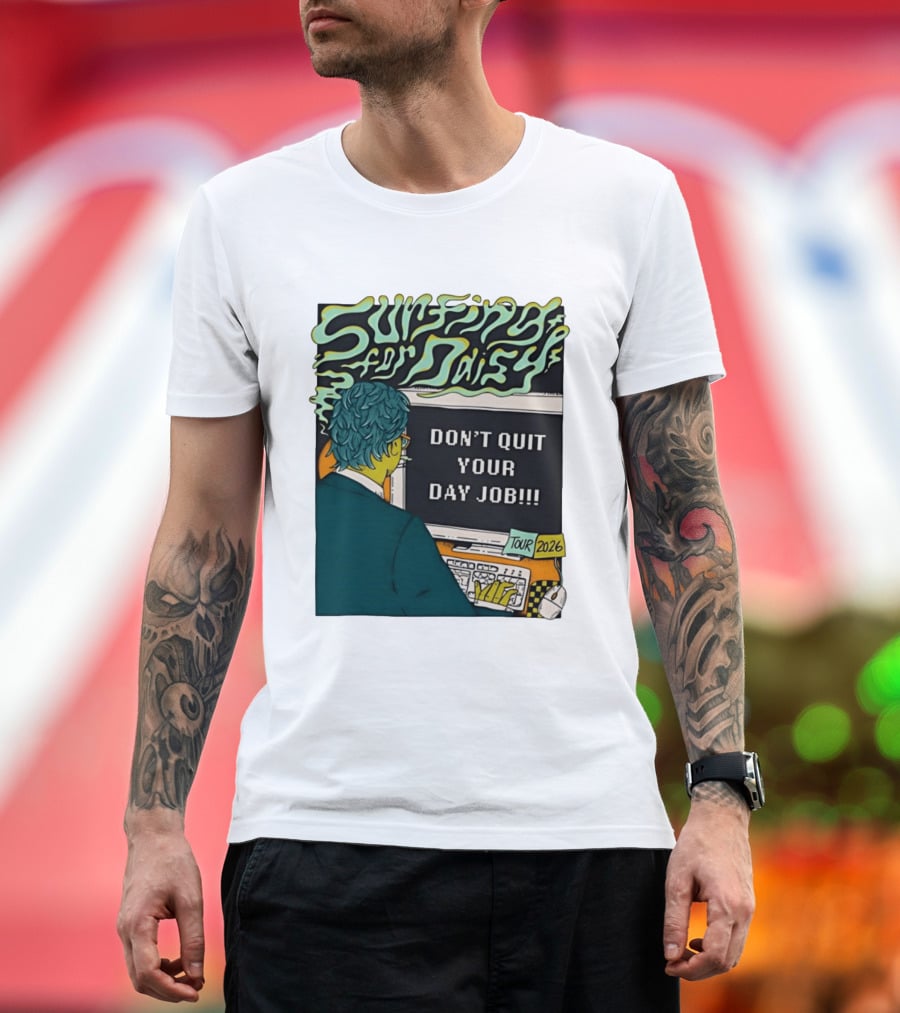 Surfing For Daisy Tour 2026 Don't Quit Your Day Job Retro Comic T-Shirt