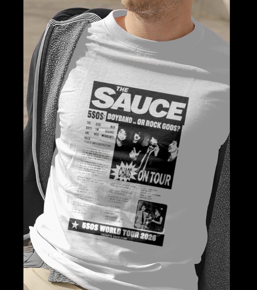 The Sauce 5SOS Chaos On Tour 5 Seconds Of Summer World Tour 2026 T-Shirt