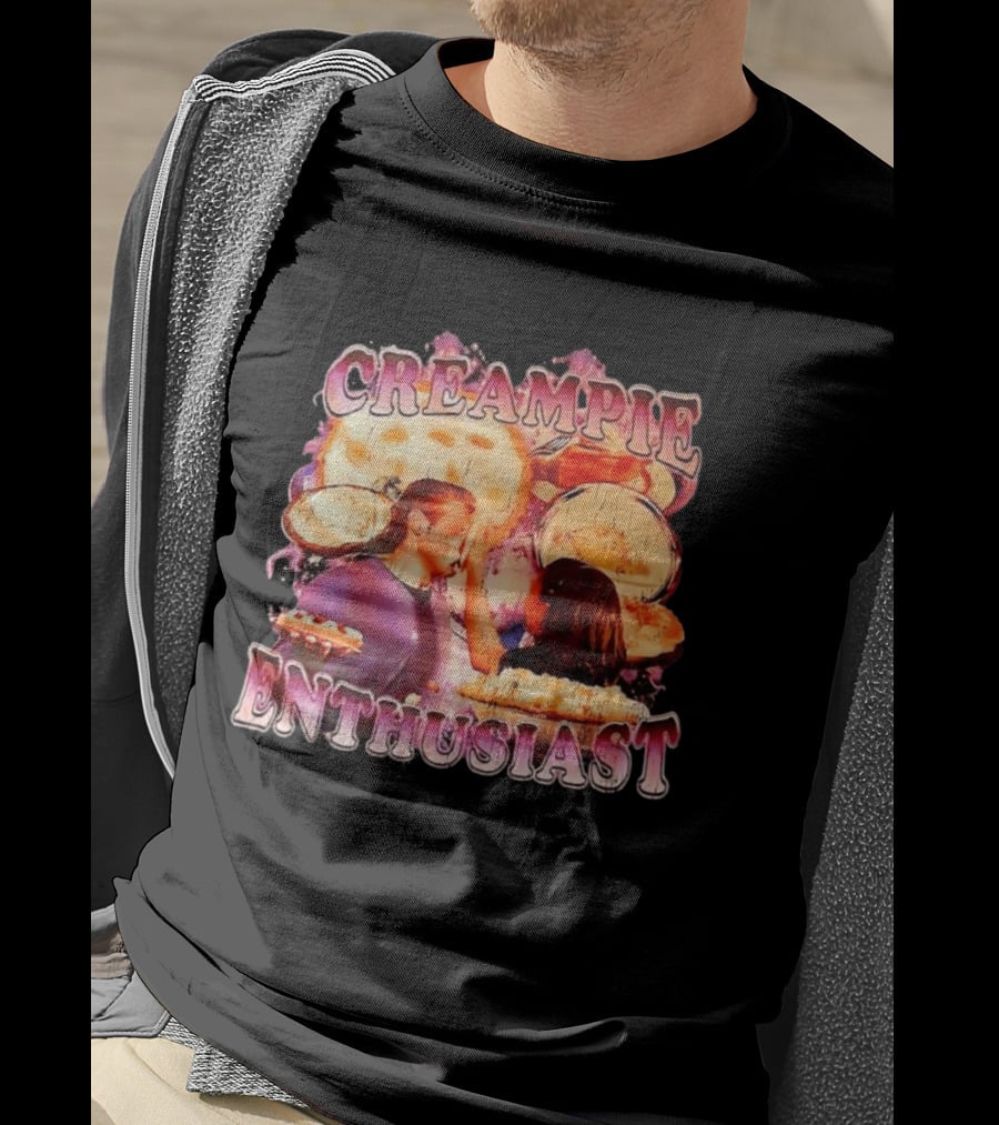 Creampie Enthusiast Dessert Fun Party Humor T-Shirt
