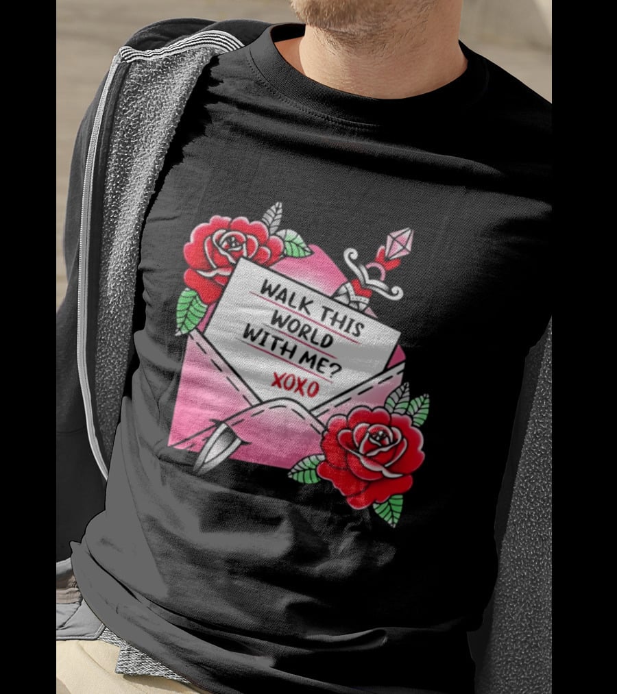 Walk This World With Me XOXO Romantic Tattoo Roses And Letter Envelope T-Shirt