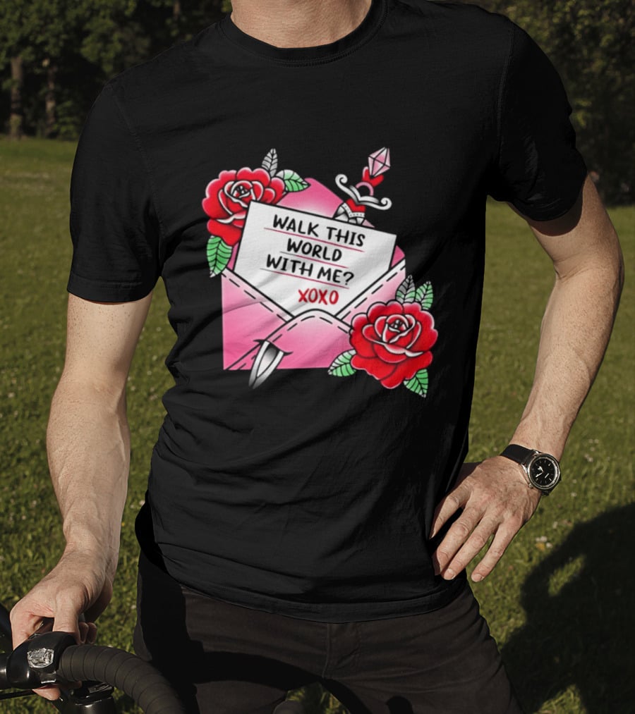 Walk This World With Me XOXO Romantic Tattoo Roses And Letter Envelope T-Shirt