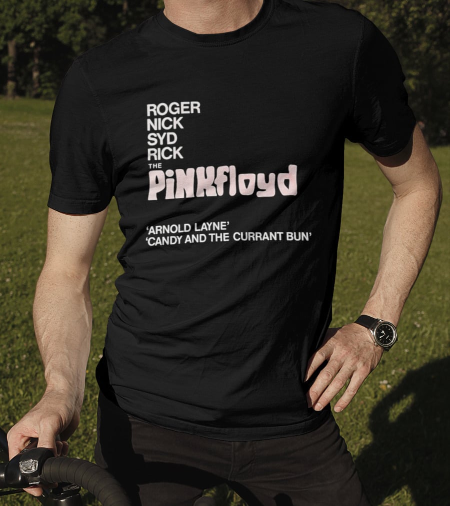 Roger Nick Syd Rick The Pink Floyd Arnold Layne Candy And The Currant Bun T-Shirt