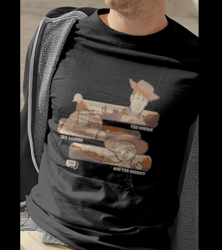 The Cowboy The Ranger And The Sheriff T-Shirt