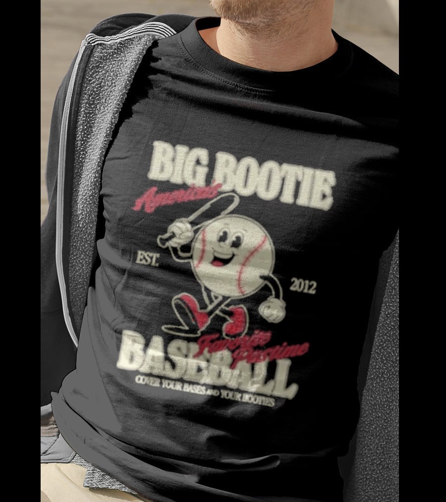 Big Bootie Baseball Association Est 2012 Two Friends Bootie Lovers T-Shirt