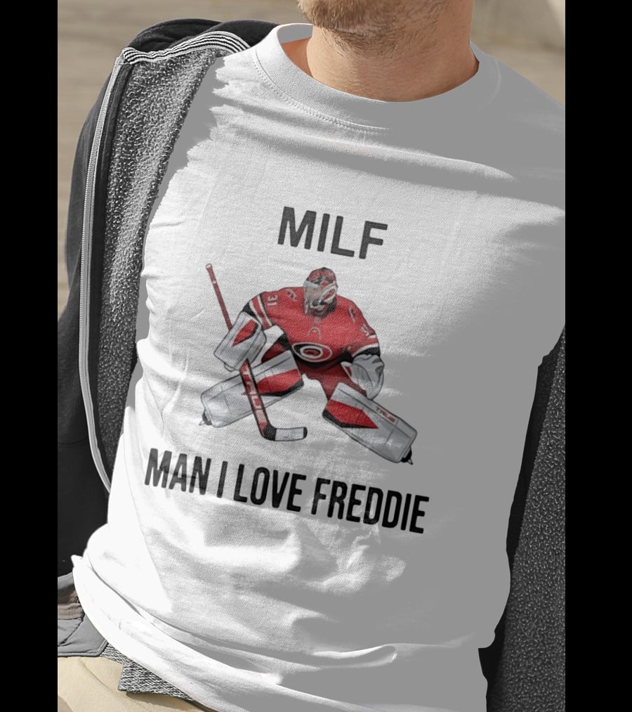 Frederik Andersen Carolina Hurricanes NHL Man I Love Freddie T-Shirt